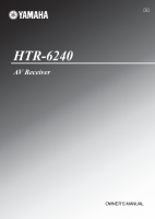 Yamaha HTR-6240 - Owners Manual 